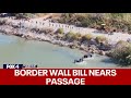 Border Security: Texas House passes $1.5B bill to expand border wall