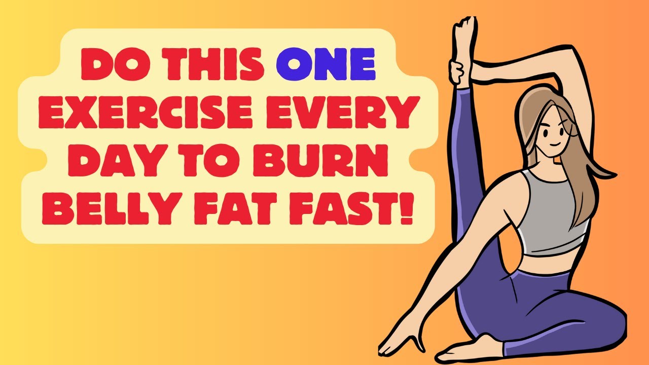The 1 Exercise to Burn Belly Fat Fast YouTube