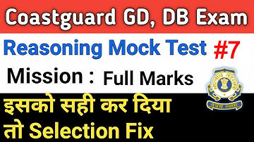 Reasoning Practice Set For Coastguard Navik GD, DB, yantrik Section 1 | Reasoning Mock Test Part 7