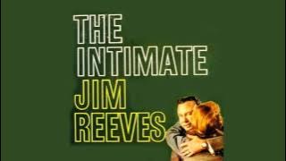 Jim Reeves   The Intimate Jim Reeves   Full Album