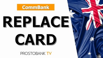 How to Replace Your Commonwealth Bank Card: Fees, Steps, and Support Tips