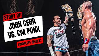 Story of John Cena vs. CM Punk | Rivalry history (2008-25)