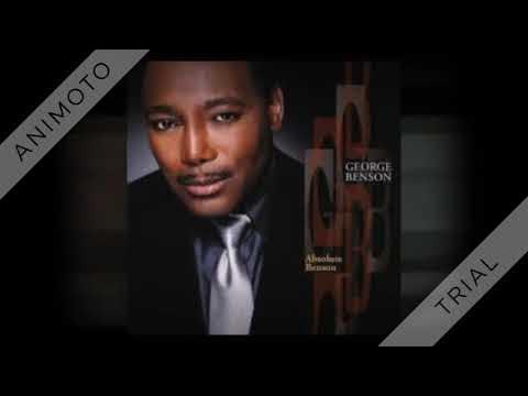 Grand New World - Greatest Love Songs by George Benson