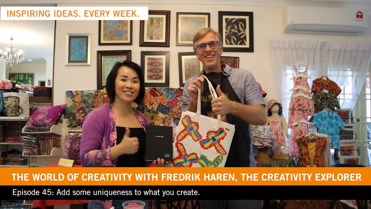 Add some uniqueness to what you create (The Creativity Explorer Episode 45.)
