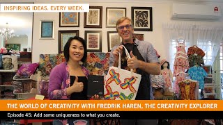 Add some uniqueness to what you create (The Creativity Explorer Episode 45.)