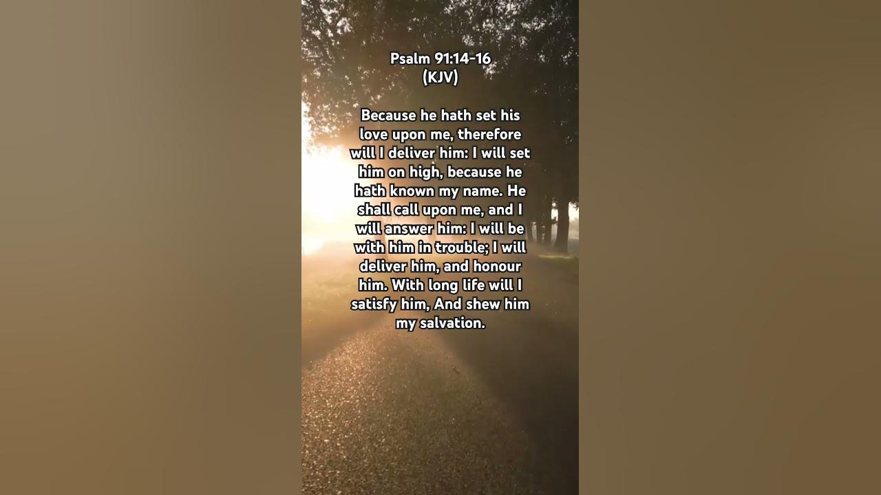 Psalm 91 14 16 KJV Inspiring Scripture YouTube psalm-91-14-16-kjv-inspiring-scripture-youtube