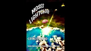 Moses Lightcloud - Living Is Loving