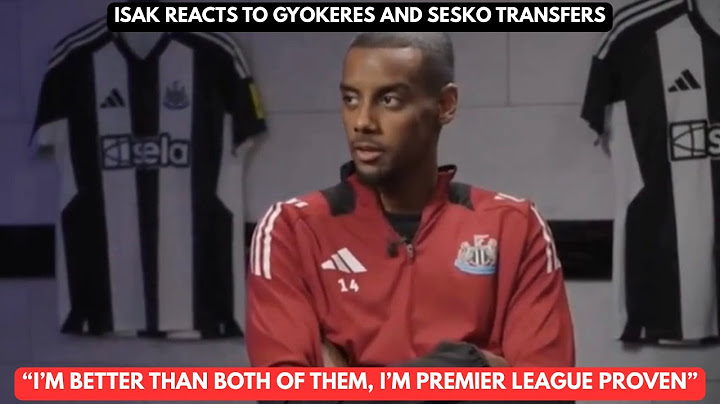Alexander Isak REACTS to Arsenal Ignoring Him for Gyokeres & Sesko — “I’m Better Than Both of them”