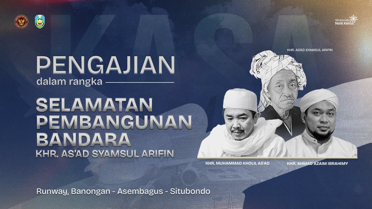 🔴 LIVE | PENGAJIAN DALAM RANGKA SELAMATAN PEMBANGUNAN BANDARA KYAI AS'AD SYAMSUL ARIFIN(16/12/2025)