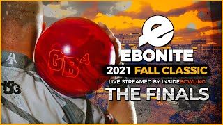 2021 Ebonite Fall Classic | The Finals