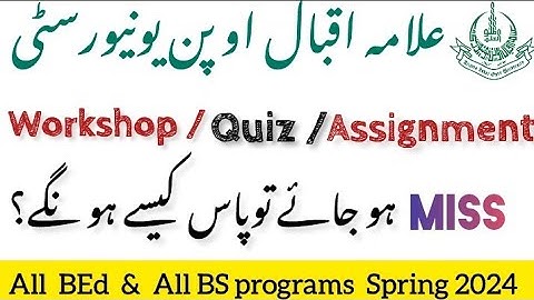 AIOU Miss Workshop Information|AIOU Quiz Miss Policy|AIOU Assignment Marks information