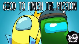 MASHUP | CG5 & Kyle Allen Music - Good To Finish The Mission (AMONG US SONG MASHUP)