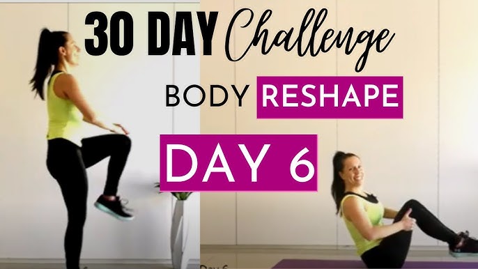 DAY 5 : 30 DAY BODY RESHAPE CHALLENGE