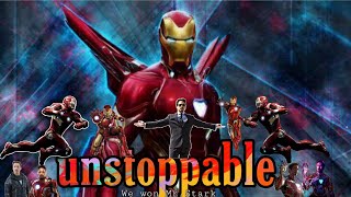 iron man || unstoppable || video song ||4K