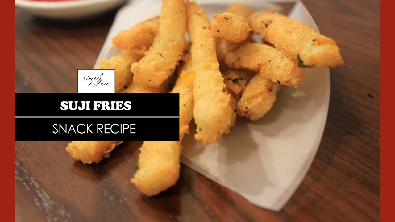 Jain Suji Fries - सूजी के फिंगर फ्राइज | How To Make Fries | Snack Recipe | Simply Jain