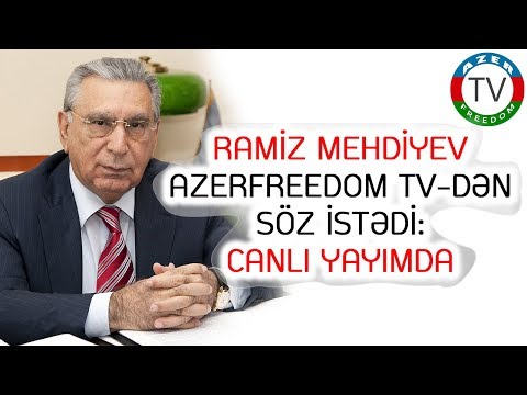 25.08.20: RAMİZ MEHDİYEV CANLI YAYIMDA!