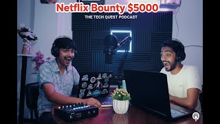 $5,000 Netflix Bounty Triage, Report & Fix - SBComputer