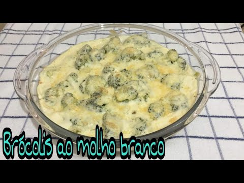 BRÓCOLIS AO MOLHO BRANCO DELICIOSO E FÁCIL DE FAZER