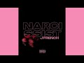 J french  narcissist official audio