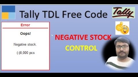 || (Negative Stock Control) Tally TDL Free Code ||