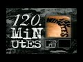 120 minutes  71998 tv series 1998 mtv original cable musics broadcast with commercials