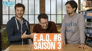 F.A.Q. #6 : Saison 3