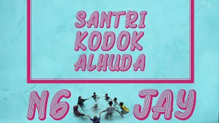 SANTRI KODOK ALHUDA - BERENANG (NGOJAY) DI TB