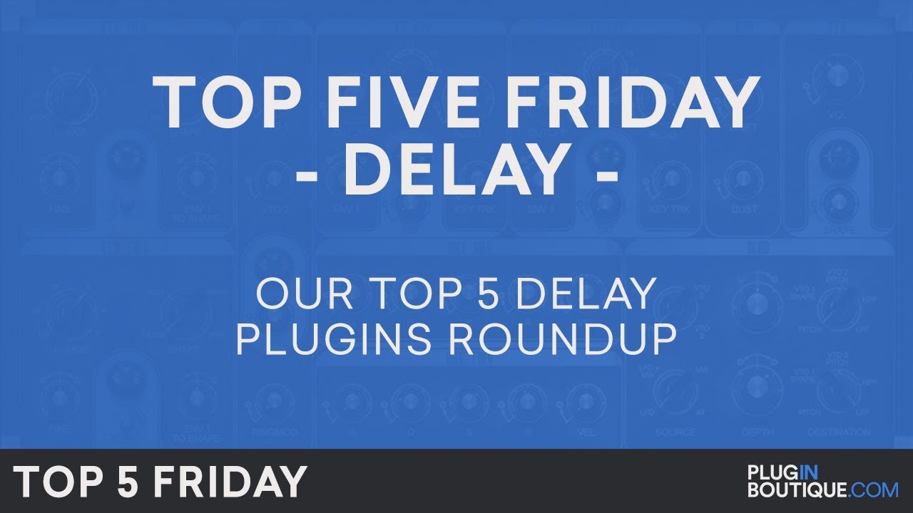 Delay Delay