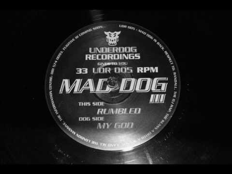 Mad Dog III - My God