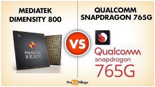 Mediatek Dimensity 800 vs Snapdragon 765G  | Which is better? | Snapdragon 765G vs Dimensity 800