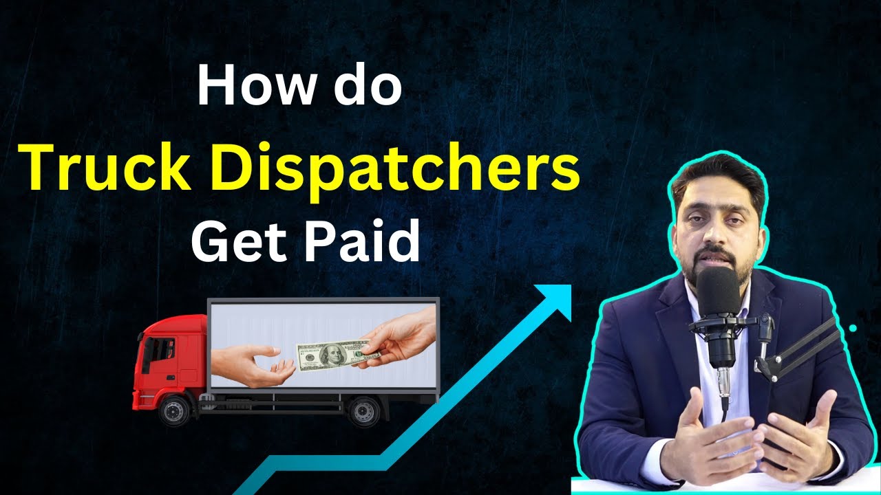 How Do Truck Dispatchers Get Paid How To Earn From Truck how-do-truck-dispatchers-get-paid-how-to-earn-from-truck