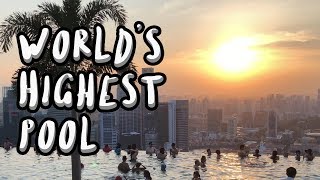 World's HIGHEST Pool!! Singapore's Marina Bay Sands