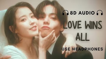 아이유 (IU) | Love wins all | 8D AUDIO