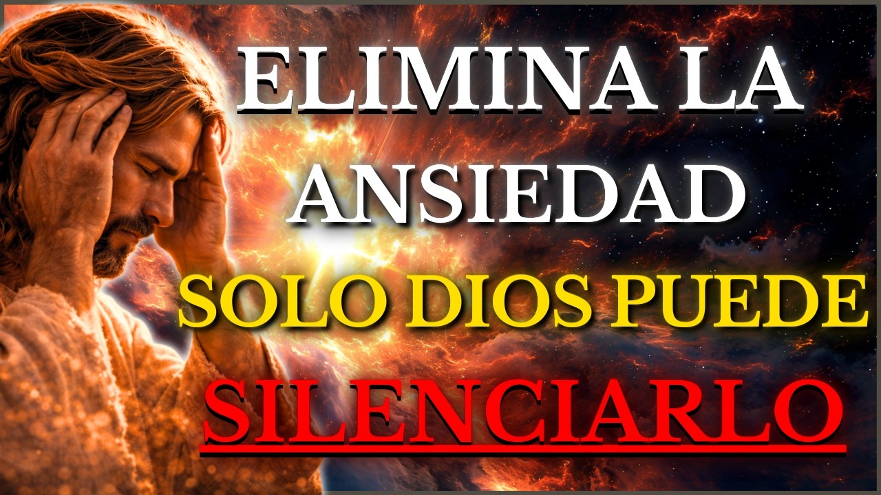 DIOS TE DICE: La PAZ que Tu MENTE Necesita Solo DIOS Puede Dártela — APRENDE a SILENCIAR la ANSIEDAD