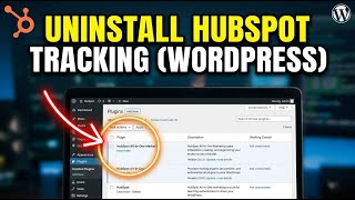 How to uninstall HubSpot tracking scripts from WordPress - Full Guide