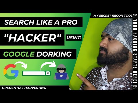 Search like a pro Hacker using Google Dorking | Recon tool overview | Custom Dorks Query  Explained