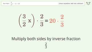 Solve 3/2x-4=16: Linear Equation Video Solution | Tiger Algebra