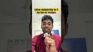 Follow JaipalReddy for fresher job tips #btech #freshers #shorts #trending