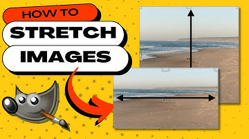 How to STRETCH an Image in GIMP (Horizontally/Vertically - Stretch to Scale)