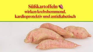 Süßkartoffeln 🍠 wirken krebshemmend, kardioprotektiv und antidiabetisch - SEHR GESUND