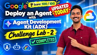 Deploy an Agent with Agent Development Kit (ADK) : Challenge Lab | Google Cloud Skills Boost | AI
