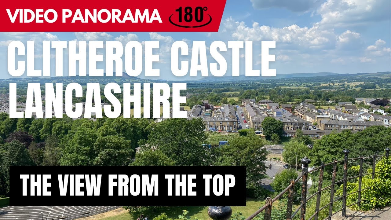 CLITHEROE CASTLE, LANCASHIRE - The View from the Top - YouTube
