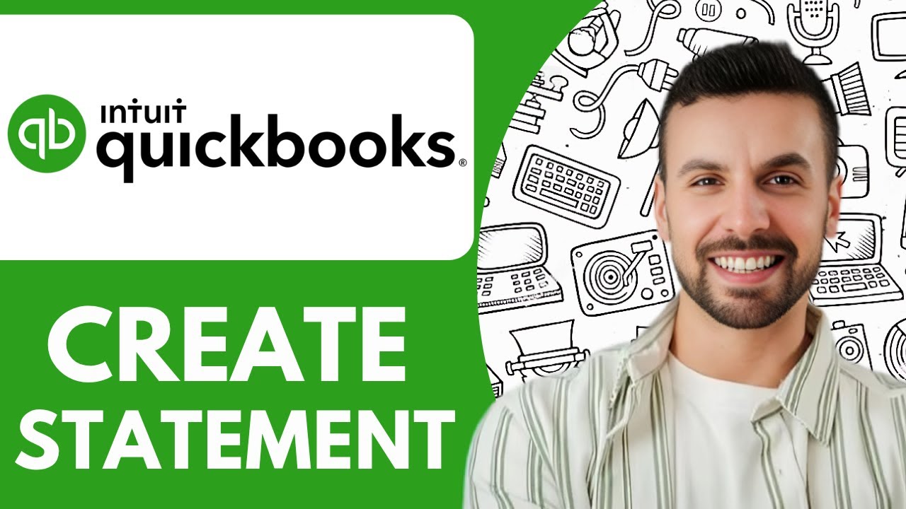 How To Create Statement Quickbooks Online - 2025 (Simple Tutorial ...