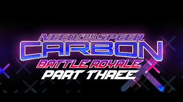 Need for Speed: Carbon - Carbon Battle Royale Mod - Playthrough - Part 3