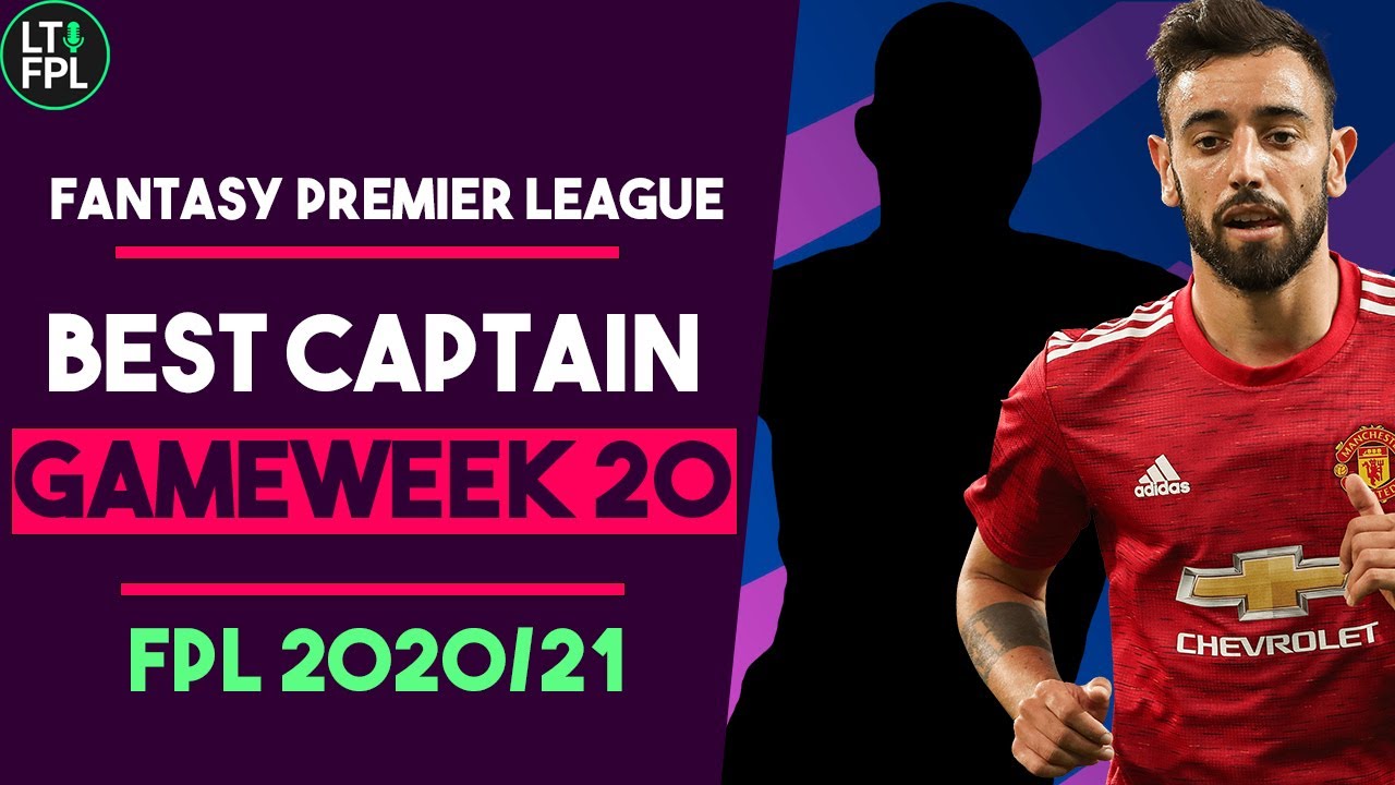 Best FPL Captain Gameweek 20 | Fantasy Premier League Tips 2020/21