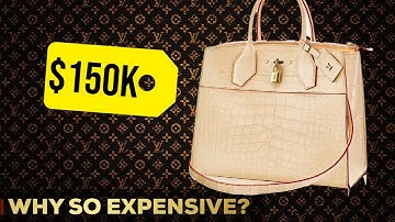 Why Is Louis Vuitton So Expensive? | 6 Reasons | So Expensive.