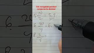 Mengubah pecahan campuran ke bilangan desimal screenshot 4