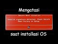 Mengatasi Secure Boot Violation