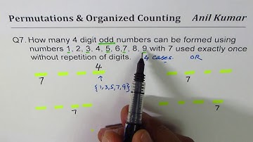 Q7 How many odd numbers can be formed with exactly one 7 and without repetition