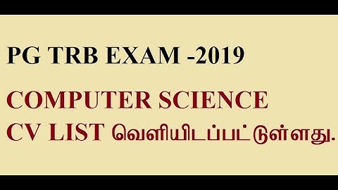 PG TRB EXAM 2019 COMPUTER INSTRUCTORS CV LIST PUBLISHED